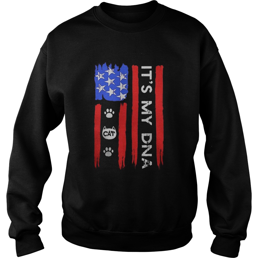 Independence Day Its My DNA Cat Paw  Sweatshirt