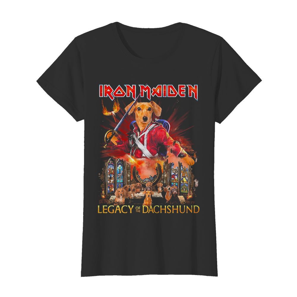 Iron maiden legacy of the dachshund  Classic Women's T-shirt