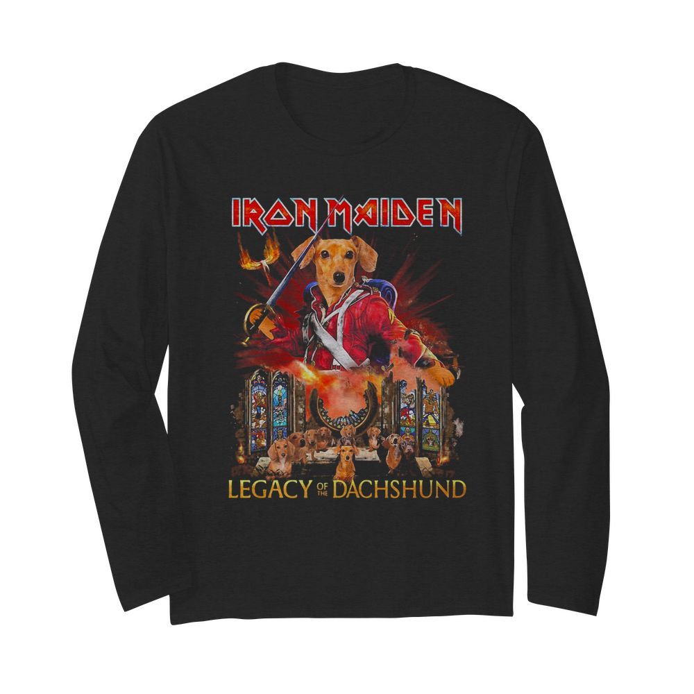 Iron maiden legacy of the dachshund  Long Sleeved T-shirt 