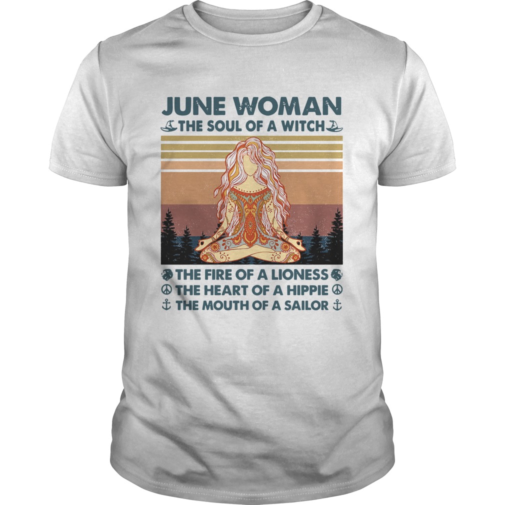 June woman the soul of a witch the fire of a lioness yoga vintage shirt