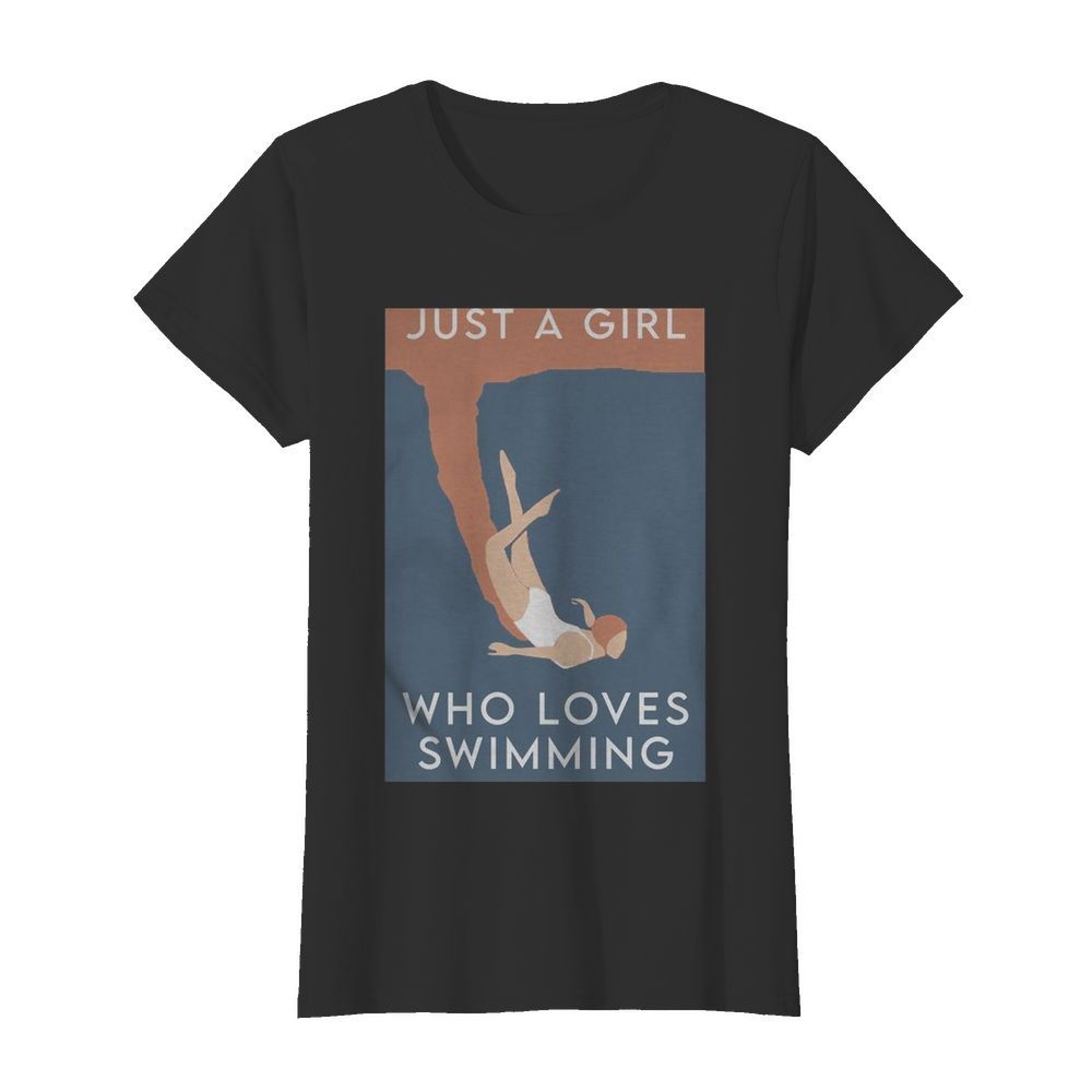 Just A Girl Who Loves Swimming  Classic Women's T-shirt