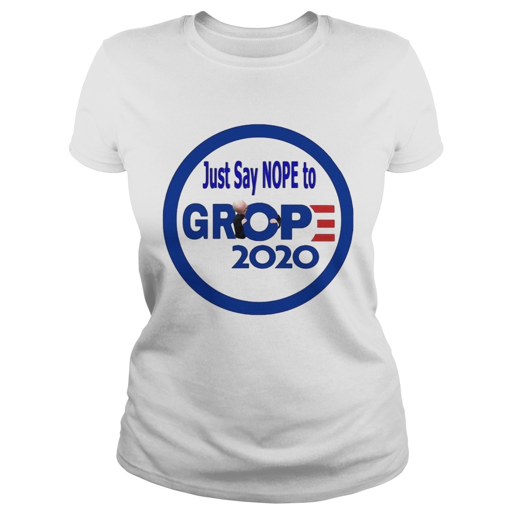 Just say nope to grop 2020  Classic Ladies