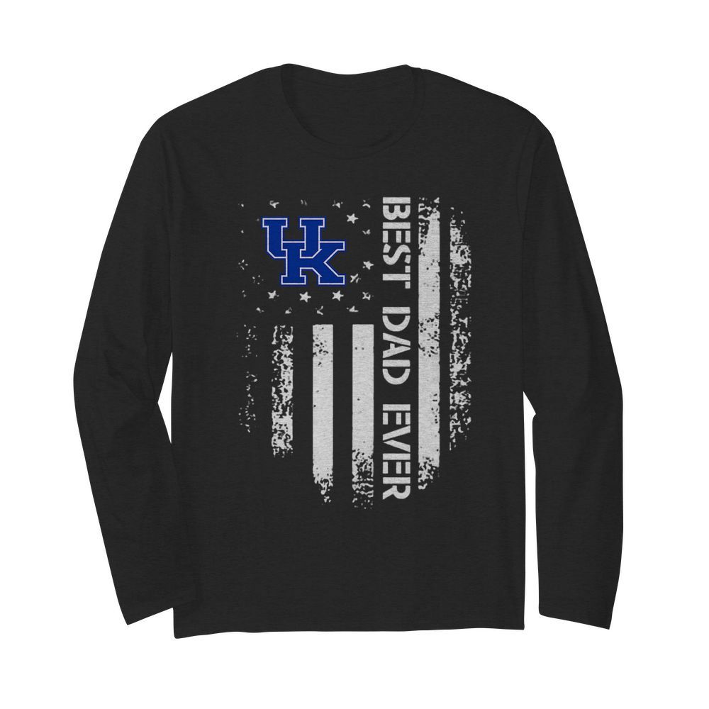 Kentucky Wildcats Best Dad Ever America Flag  Long Sleeved T-shirt 