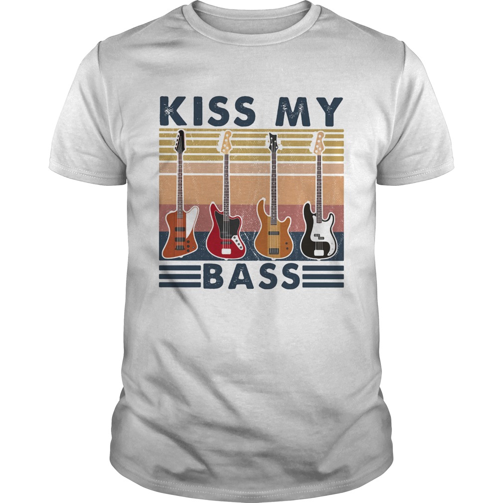 Kiss my bass Guitar vintage shirt