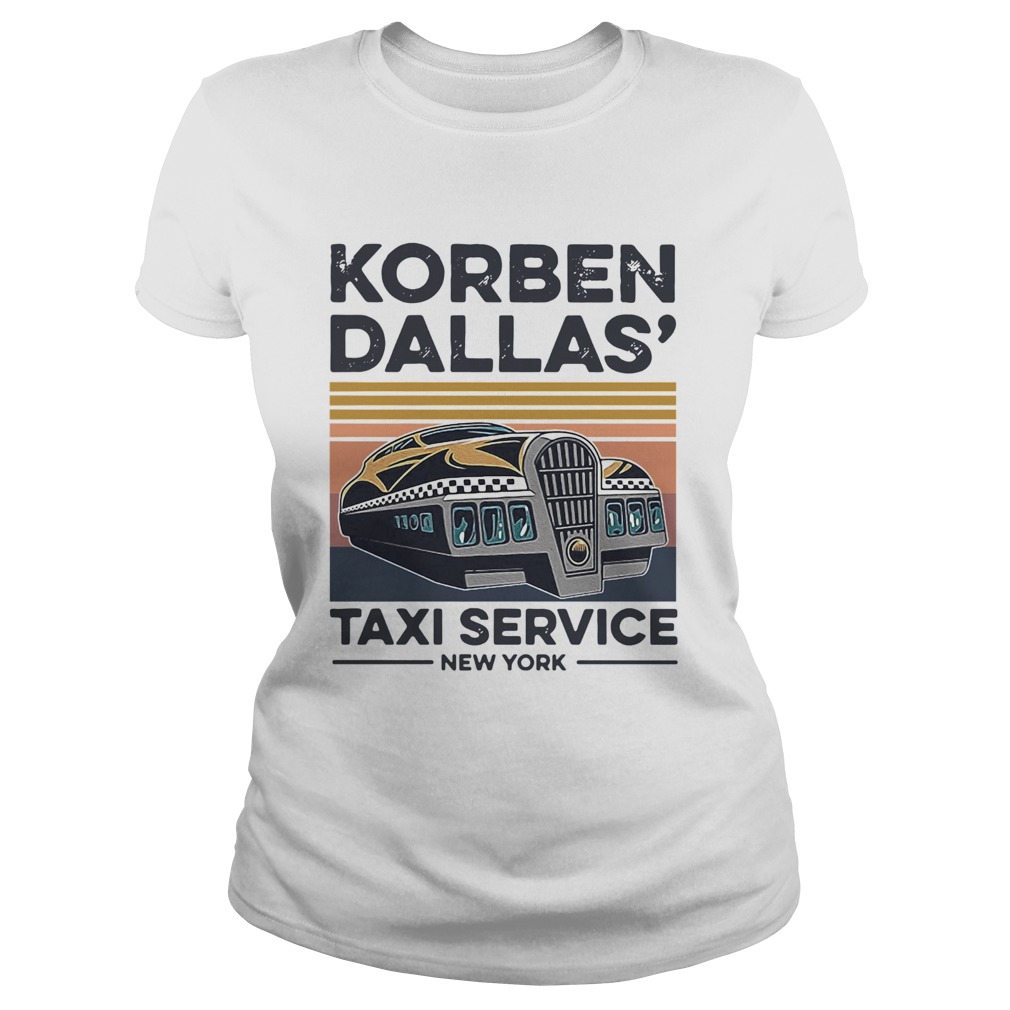 Korben Dallas Taxi Service New York Vintage  Classic Ladies