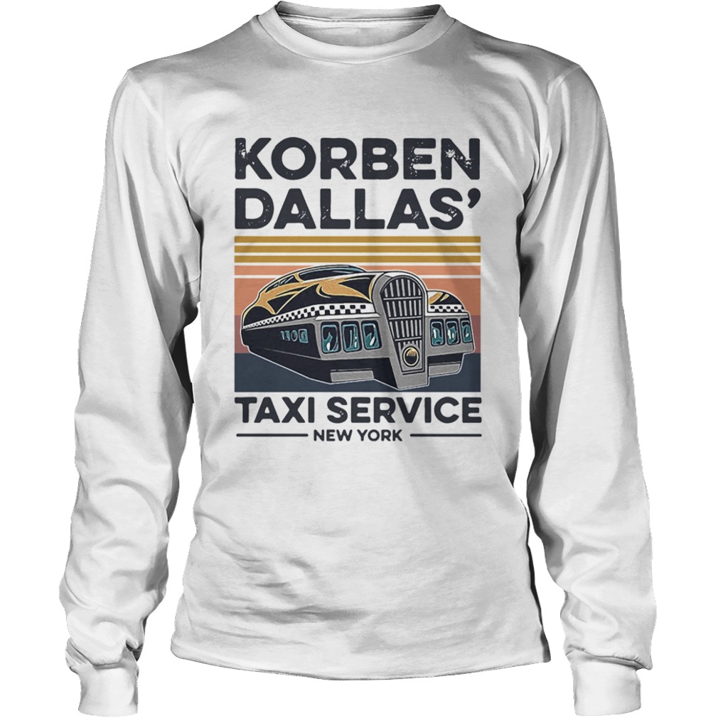 Korben Dallas Taxi Service New York Vintage  Long Sleeve