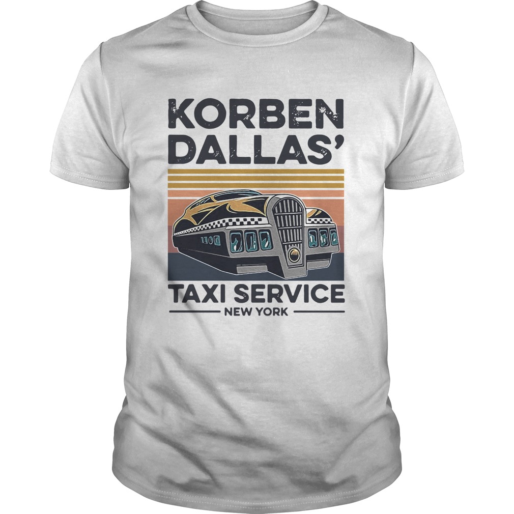 Korben Dallas Taxi Service New York Vintage  Unisex