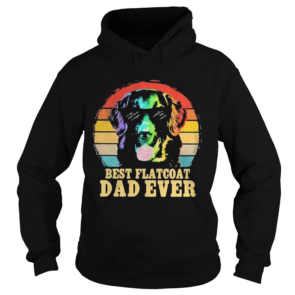 Labrador Retriever Best Flatcoat Dad Ever Vintage  Hoodie