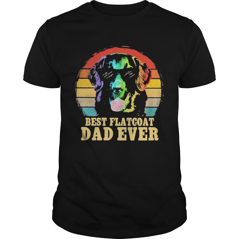 Labrador Retriever Best Flatcoat Dad Ever Vintage  Unisex