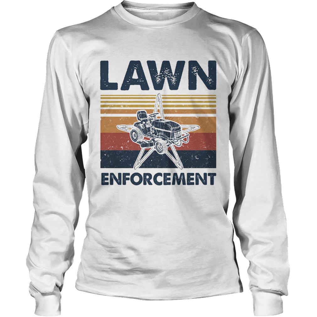 Lawn enforcement vintage  Long Sleeve