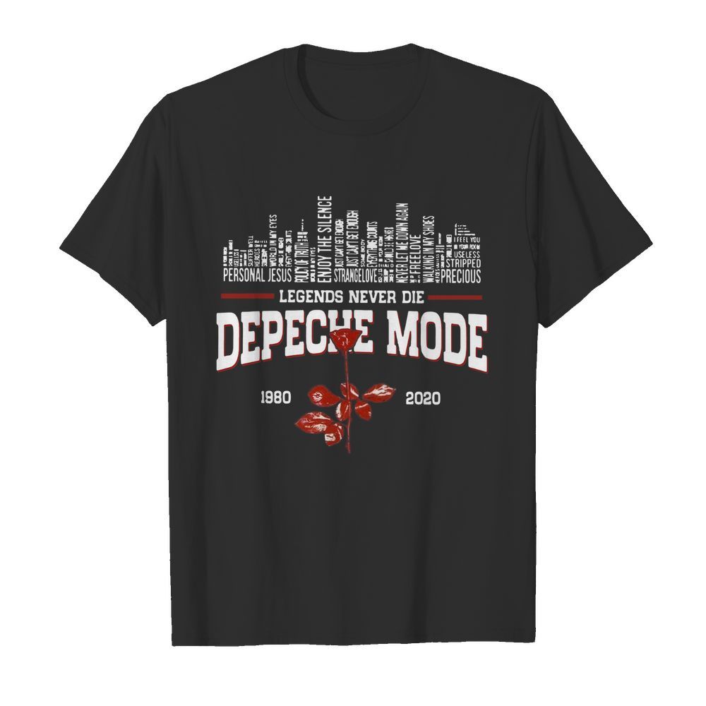 Legends Never Die Depeche Mode 1980 2020 shirt