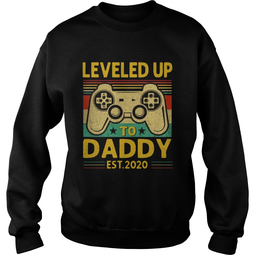 Leveled Up To Daddy Est 2020 Vintage  Sweatshirt