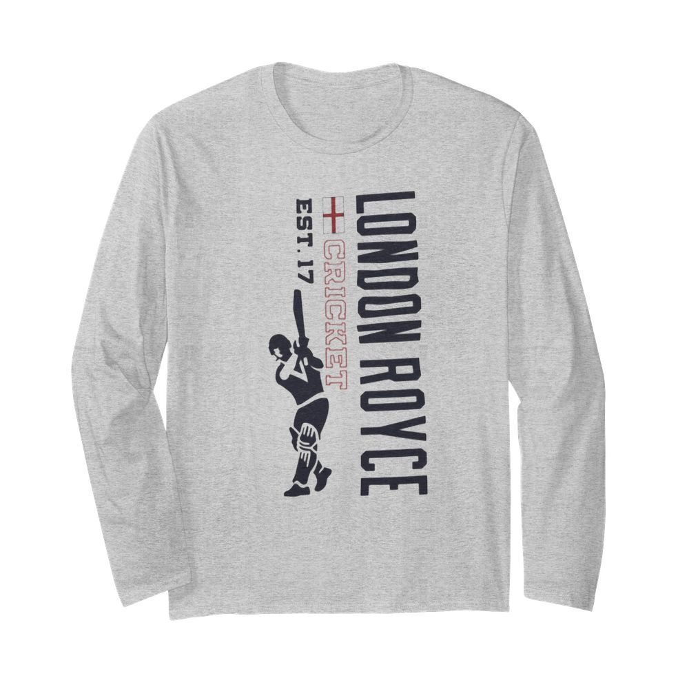 London royce cricket est. 17 baseball  Long Sleeved T-shirt 