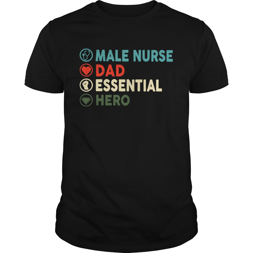 Male Nurse Dad Essential Hero shirt