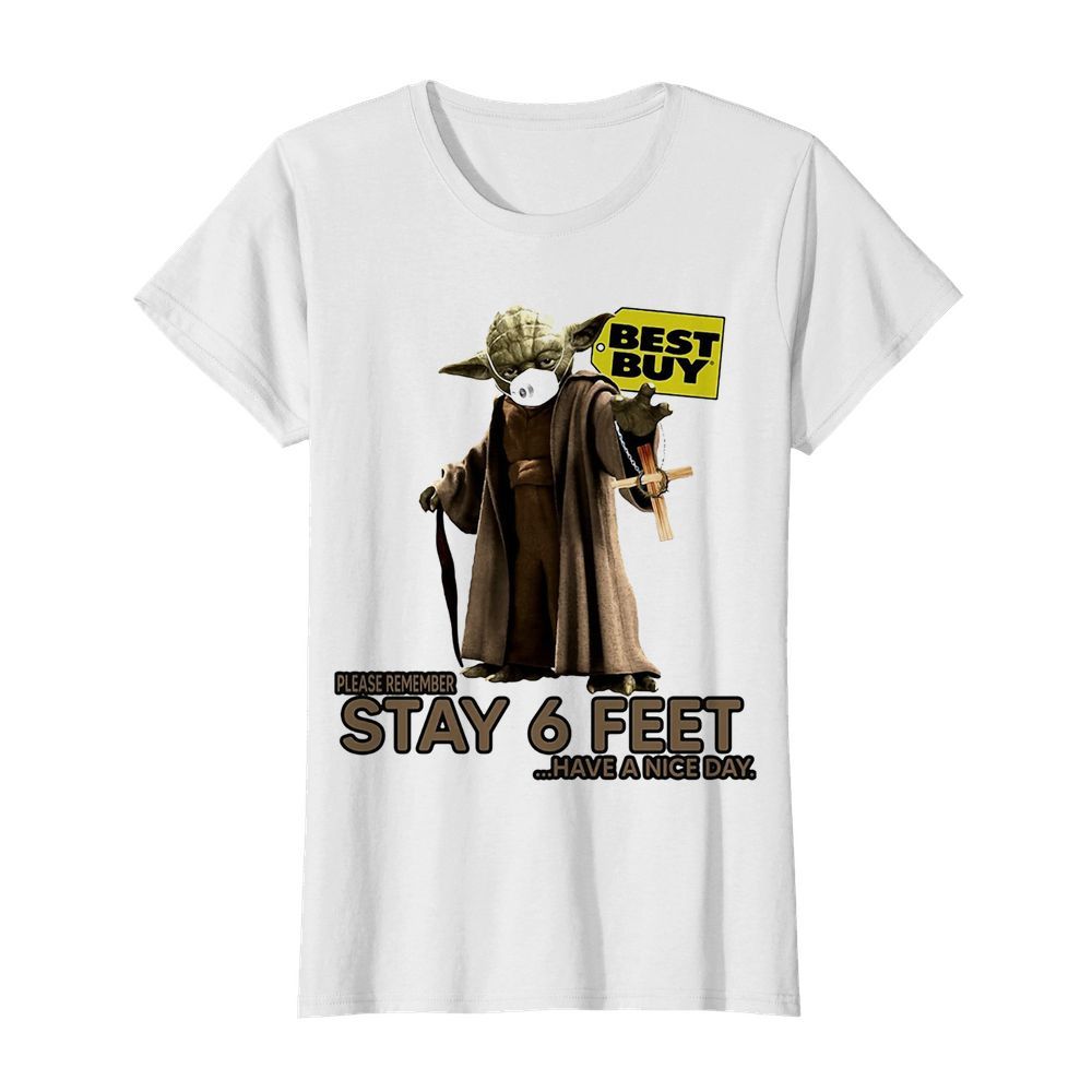 Master yoda mask cargill please remember stay 6 feet have a nice day jesus  Classic Women's T-shirt