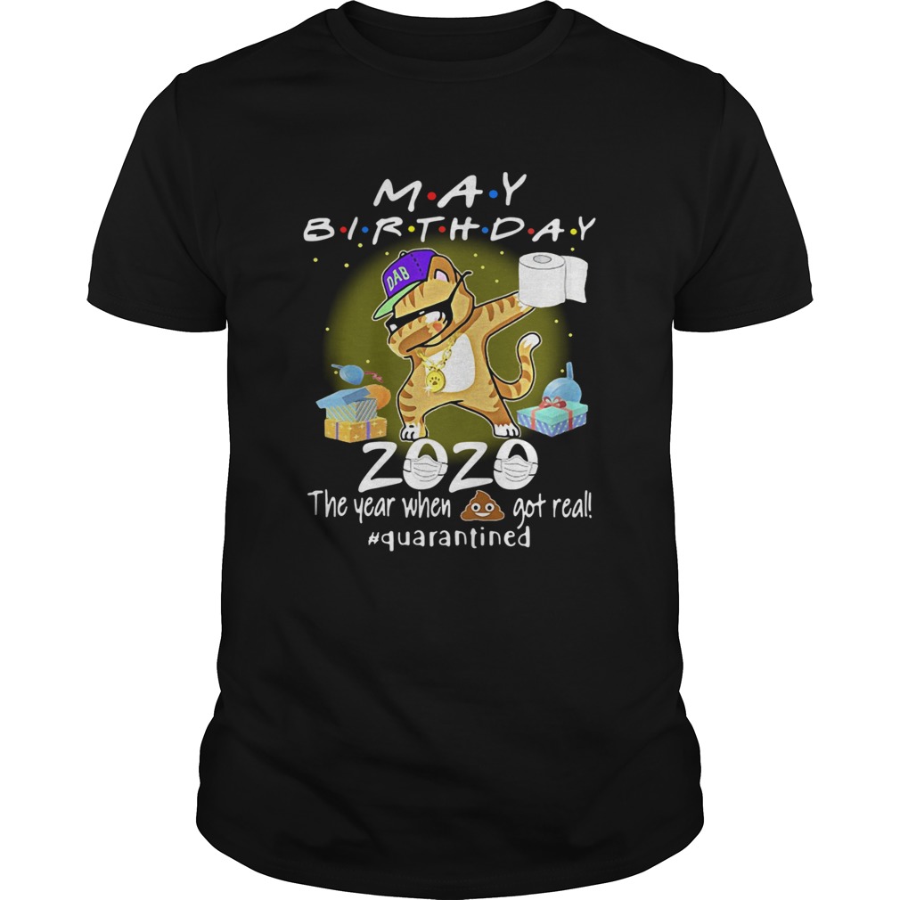 May Birthday Cat 2020 Mask Toilet Paper The Year When Shit Got Real Quarantined  Unisex