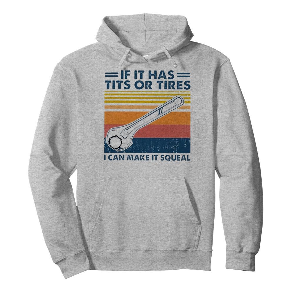 Mechanic If It Has Tits Or Tires  Unisex Hoodie