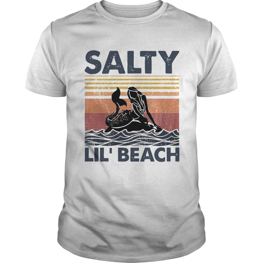 Mermaid Salty Lil Beach Vintage  Unisex