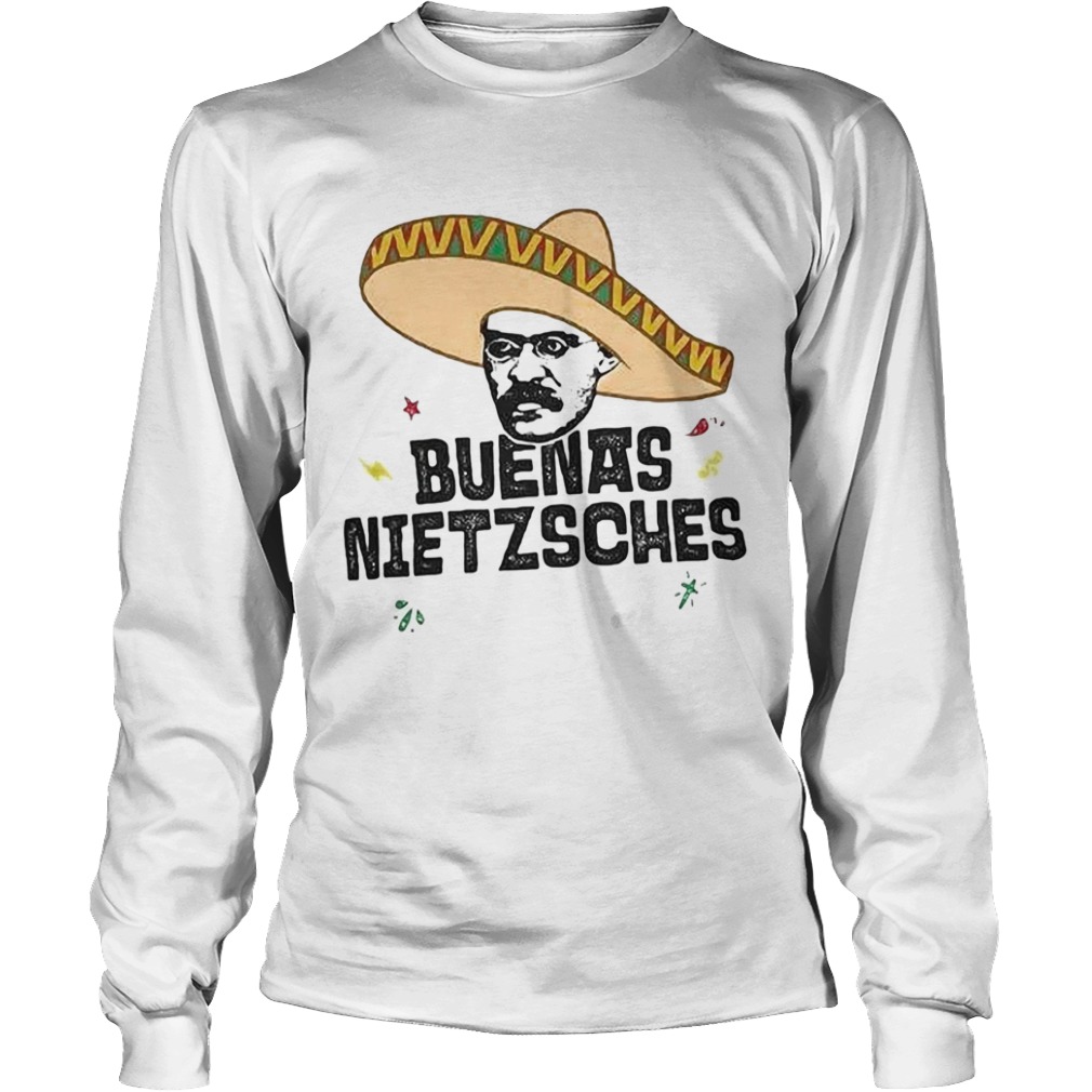 Mexican friedrich buenas nietzsche  Long Sleeve