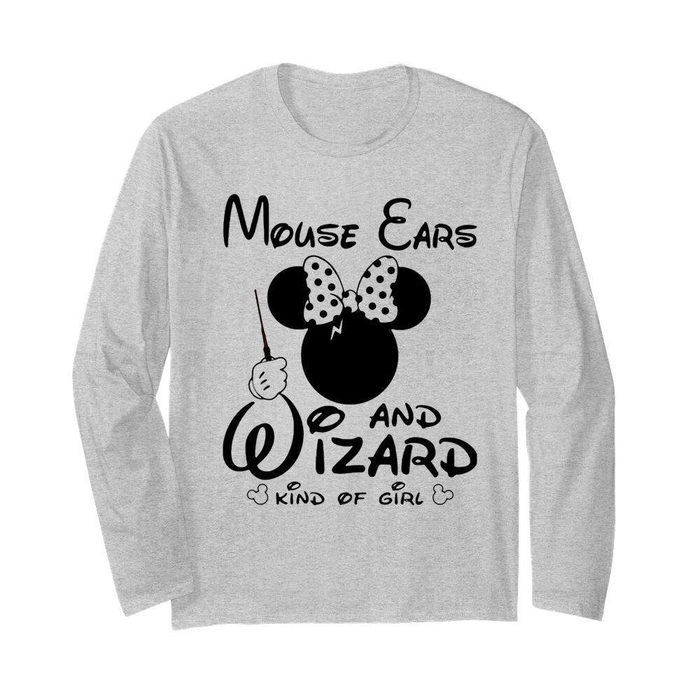 Minnie mouse ears and wizard kind of girl  Long Sleeved T-shirt 