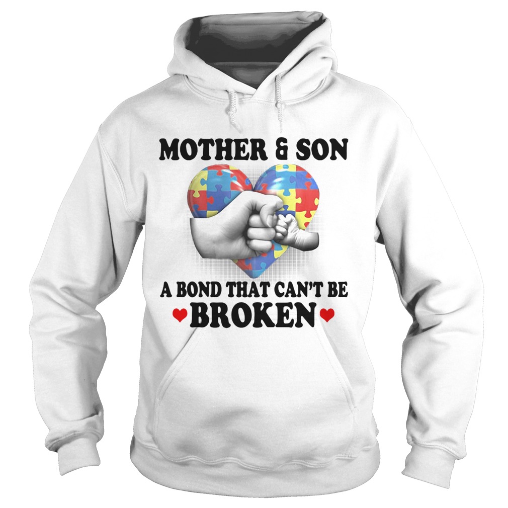 Mother and son a bond that cant be broken heart autism awareness  Hoodie