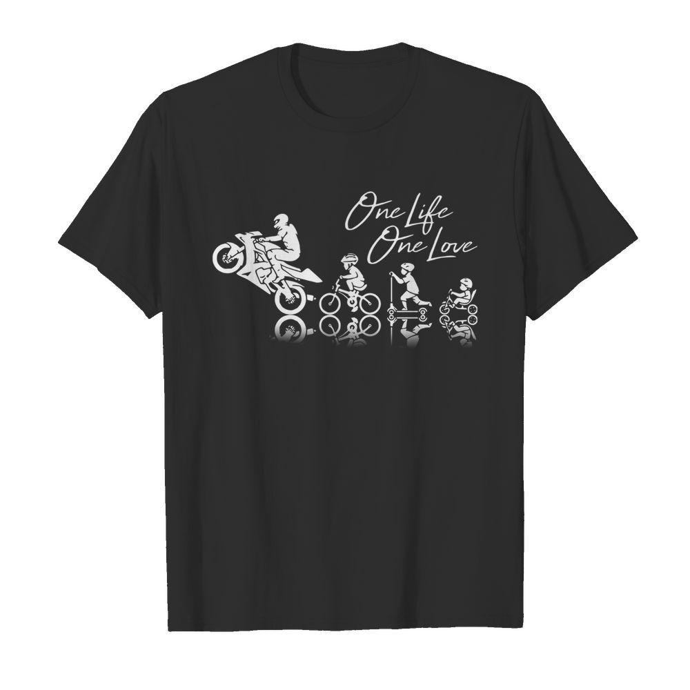 Motor One life One love shirt