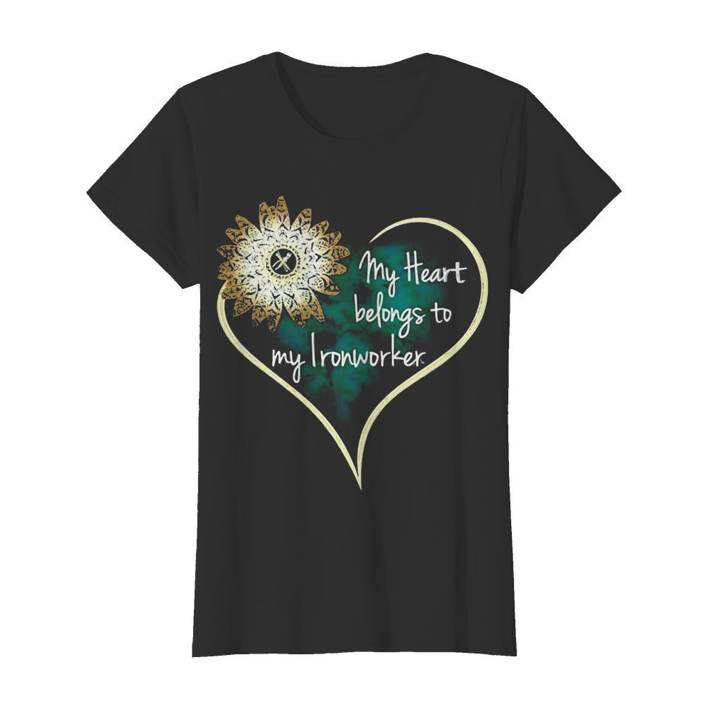 My Heart Belongs To My Ironworker  Classic Women's T-shirt