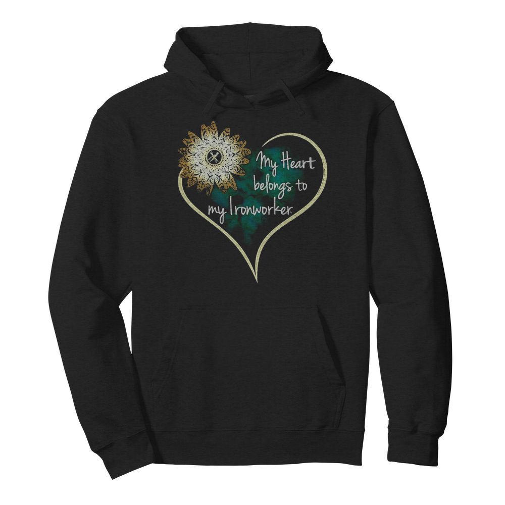 My Heart Belongs To My Ironworker  Unisex Hoodie