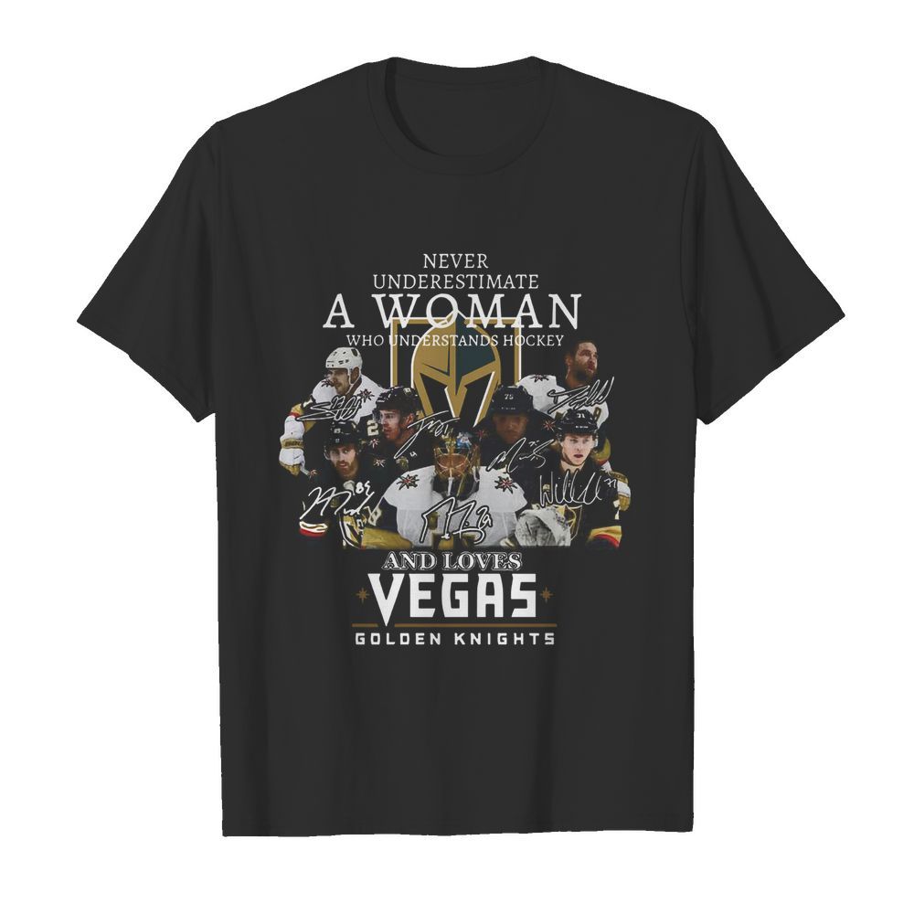 Never Underestimate A Woman Who Understands Hockey And Loves Vegas Golden Knights  Classic Men's T-shirt