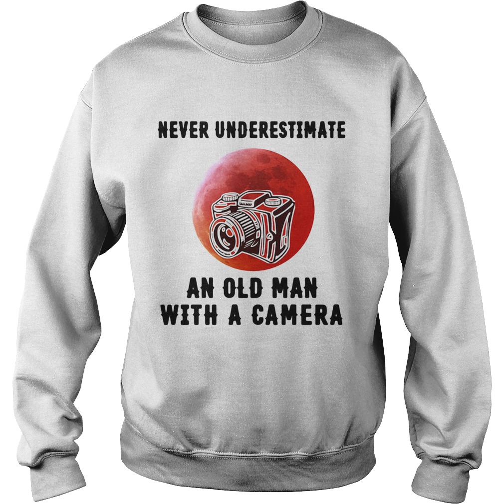 Never underestimate an old man with a came  Sweatshirt