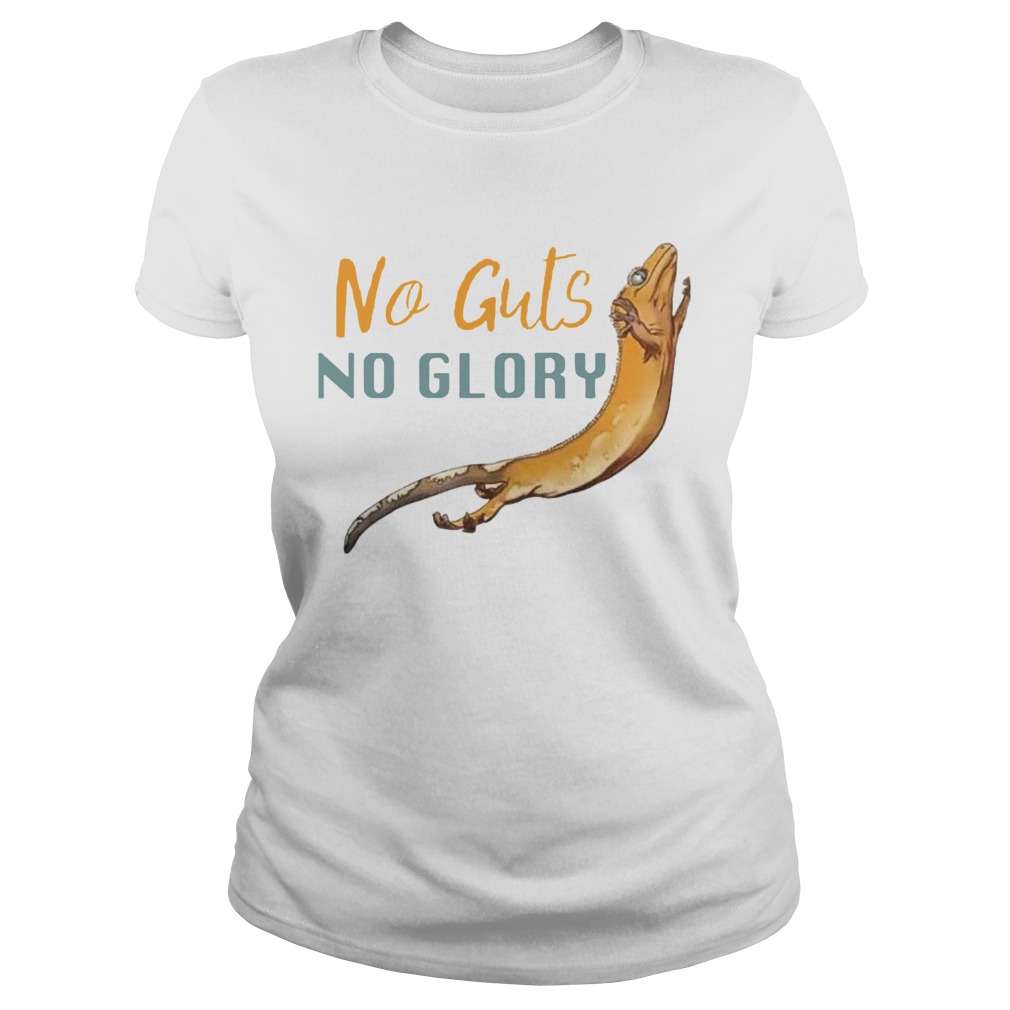 No Guts No Glory The Lizard  Classic Ladies