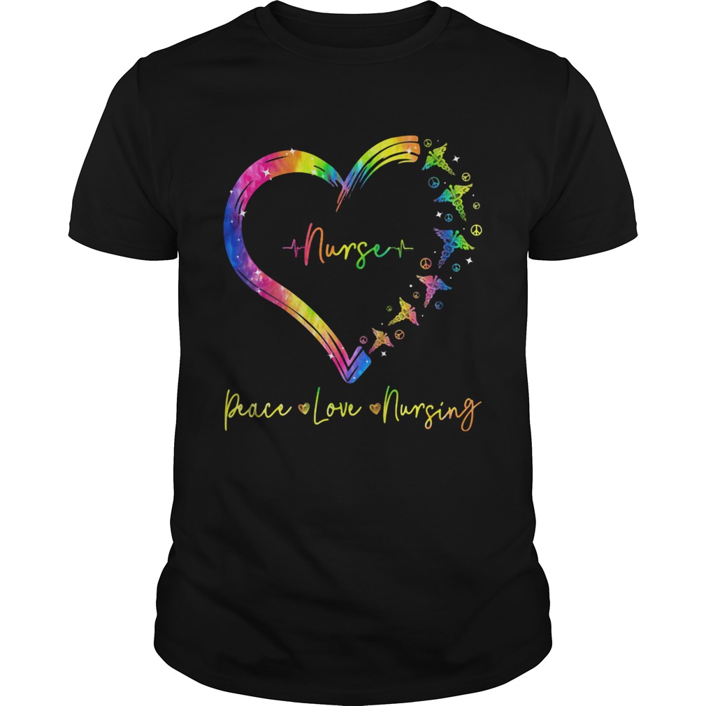 Nurse peace love nursing heart shirt