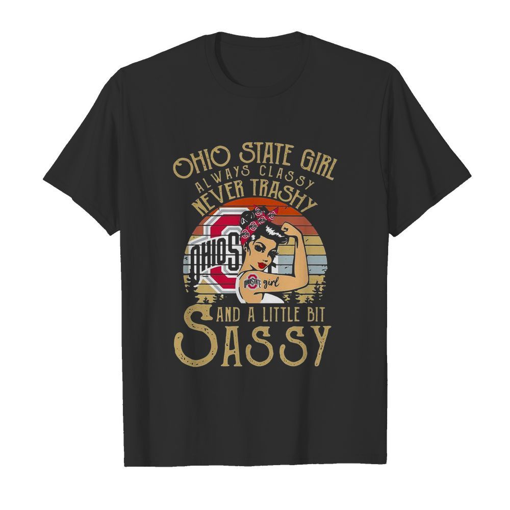 Ohio State Girl Always Classy Never Trashy And A Little Bit Sassy Vintage  Classic Men's T-shirt