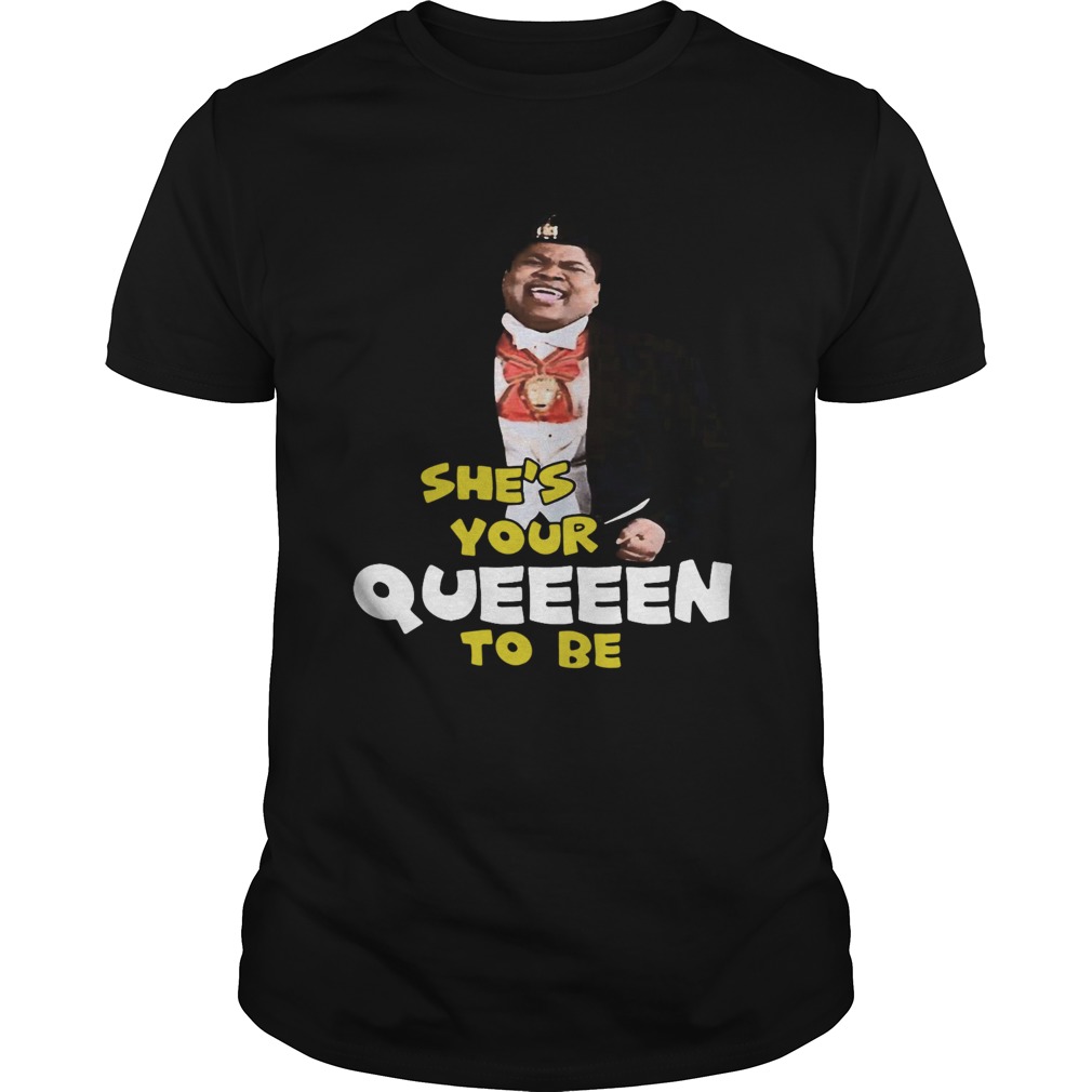 Paul Bates Shes your queeeen to be shirt