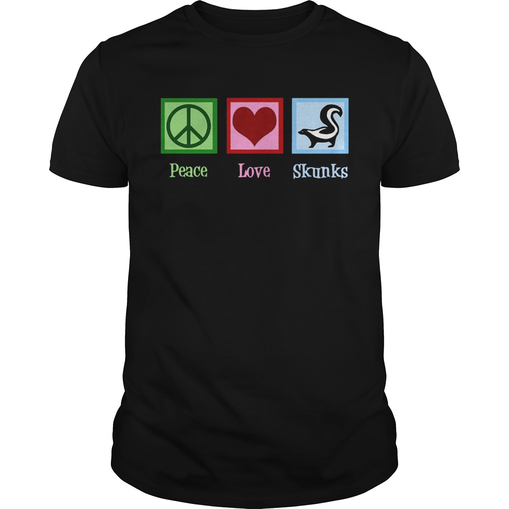 Peace Love Skunks  Unisex