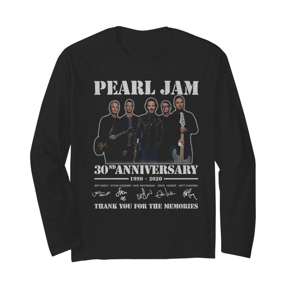 Pearl Jam 30th Anniversary 1990 2020 Signatures Thank You For The Memories  Long Sleeved T-shirt 