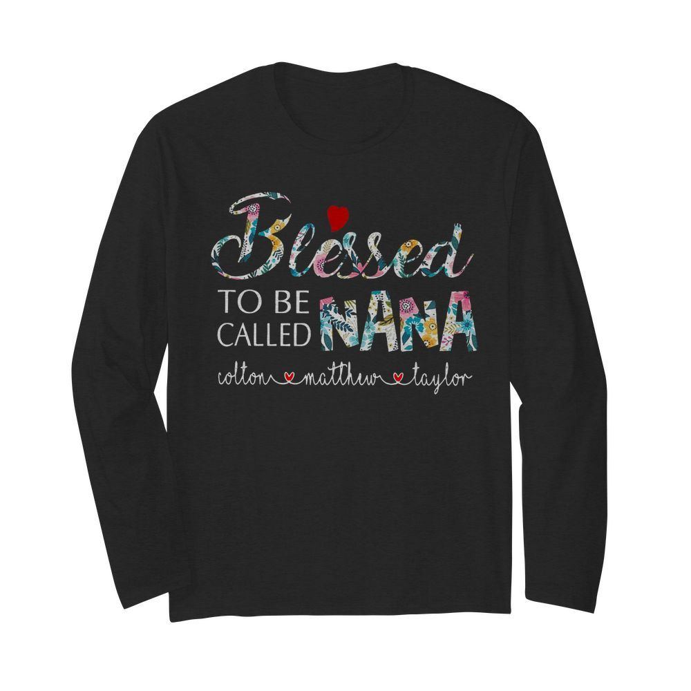 Personalized Bleessed To Be Called Nana  Long Sleeved T-shirt 