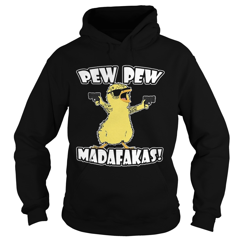 Pew Pew Madafakas Crazy Chick  Hoodie