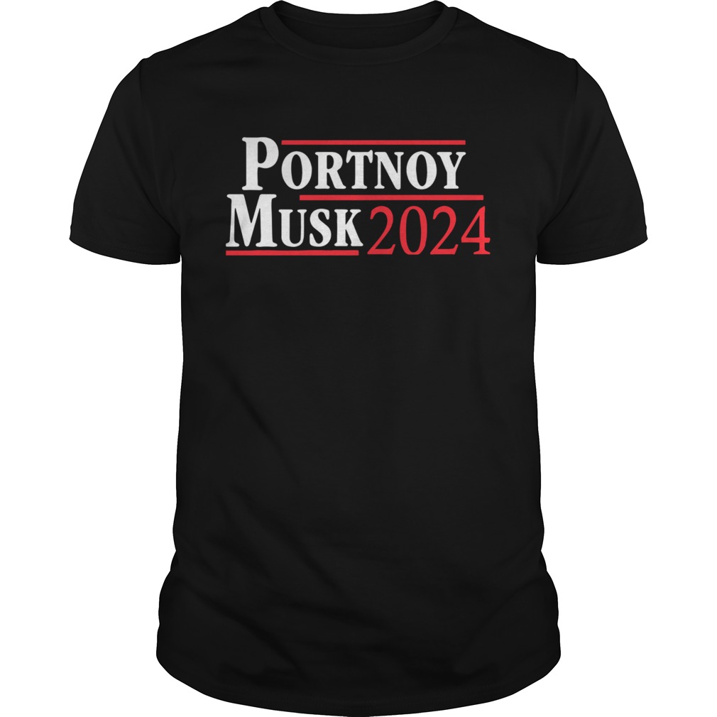 Portnoy Musk 2024 shirt