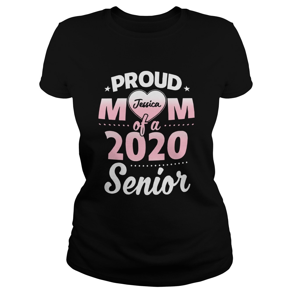 Proud Mom Of A 2020 Senior Personalized  Classic Ladies