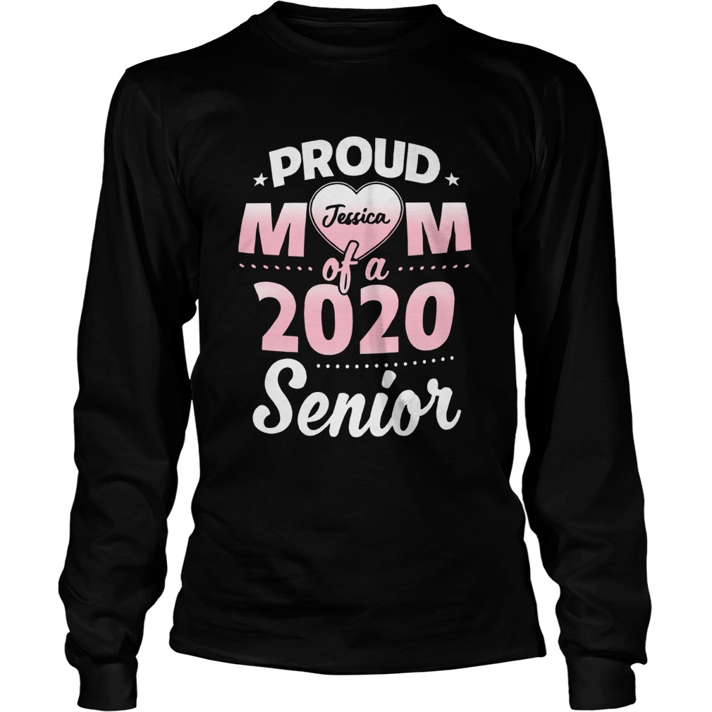 Proud Mom Of A 2020 Senior Personalized  Long Sleeve