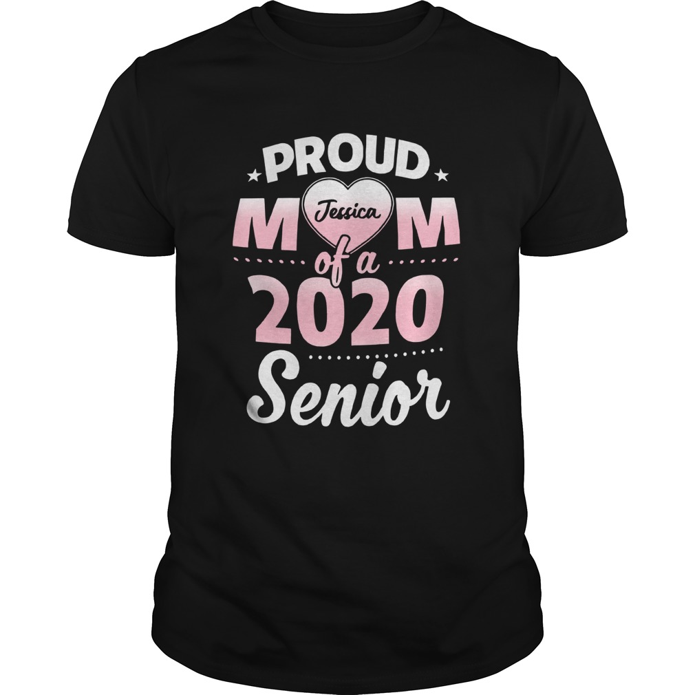 Proud Mom Of A 2020 Senior Personalized  Unisex