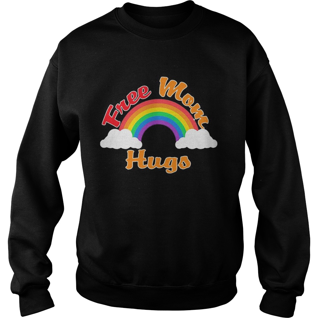 Rainbow Free Mom Hugs Lgbt  Sweatshirt