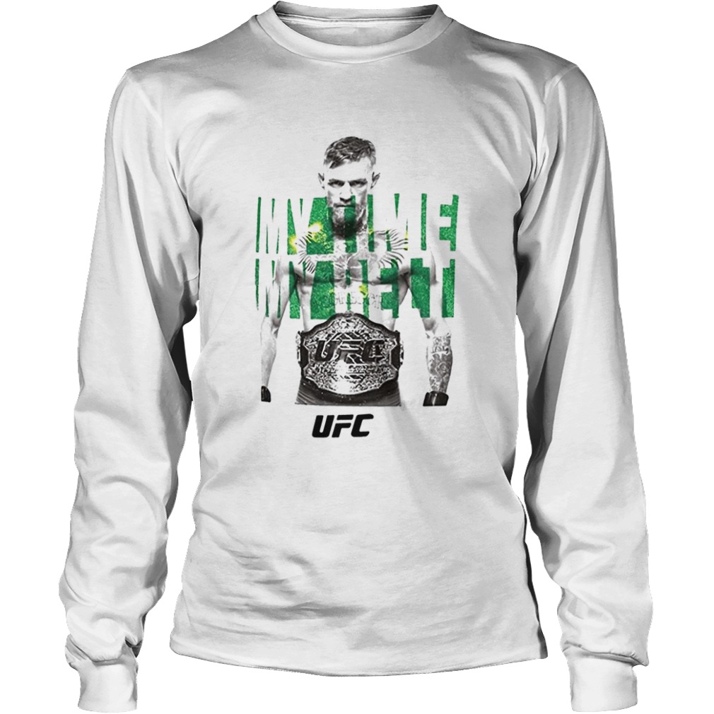 Reebok conor mcgregor ufc my time my belt champions  Long Sleeve