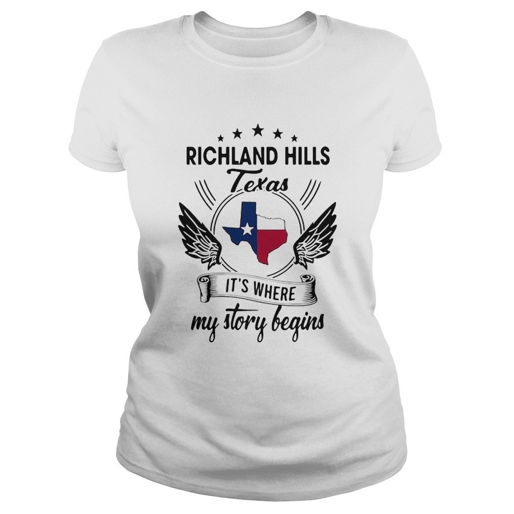 Richland Hills Texas Its Where My Story Begins Map  Classic Ladies