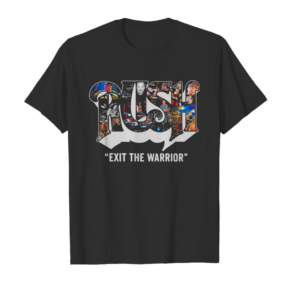 Rush exit the warrior shirt