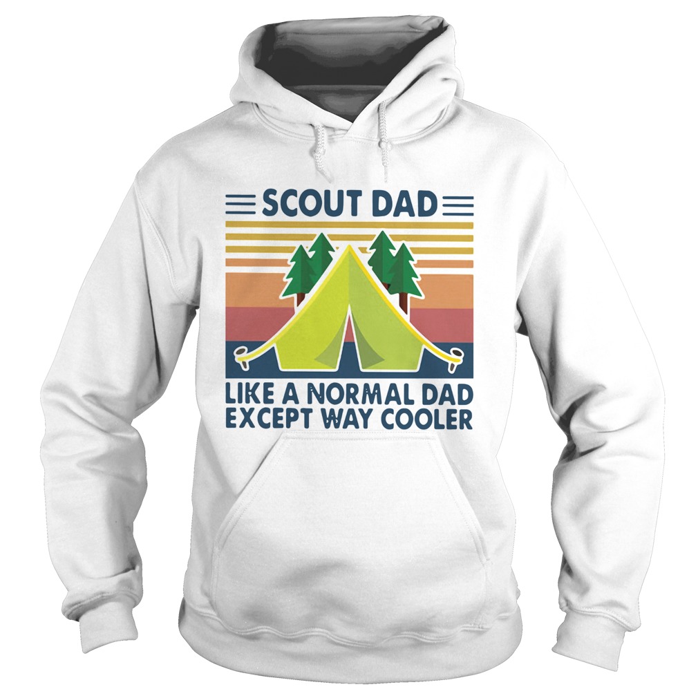 Scout Dad Like A Normal Dad Except Way Cooler Vintage  Hoodie