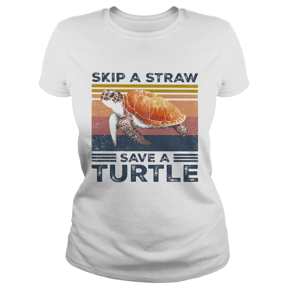 Skip a straw save a turtle vintage  Classic Ladies