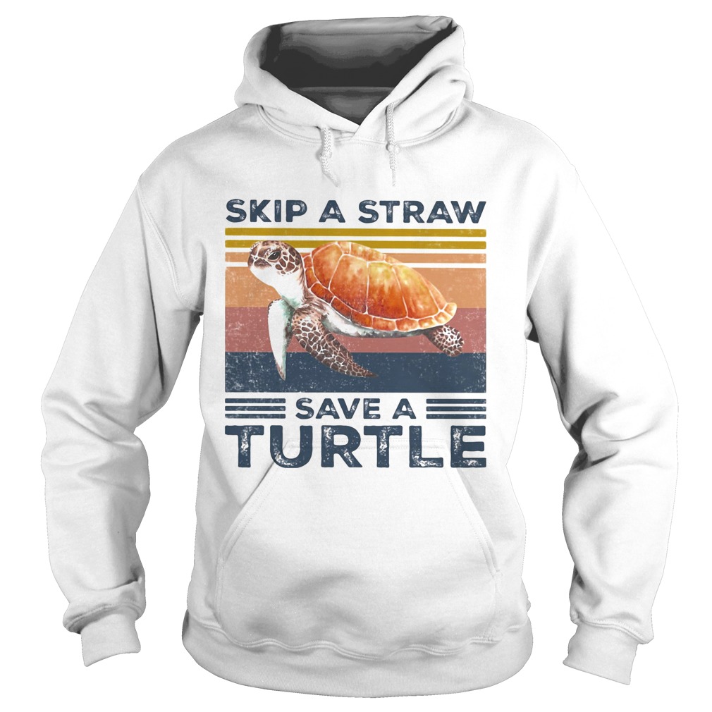 Skip a straw save a turtle vintage  Hoodie