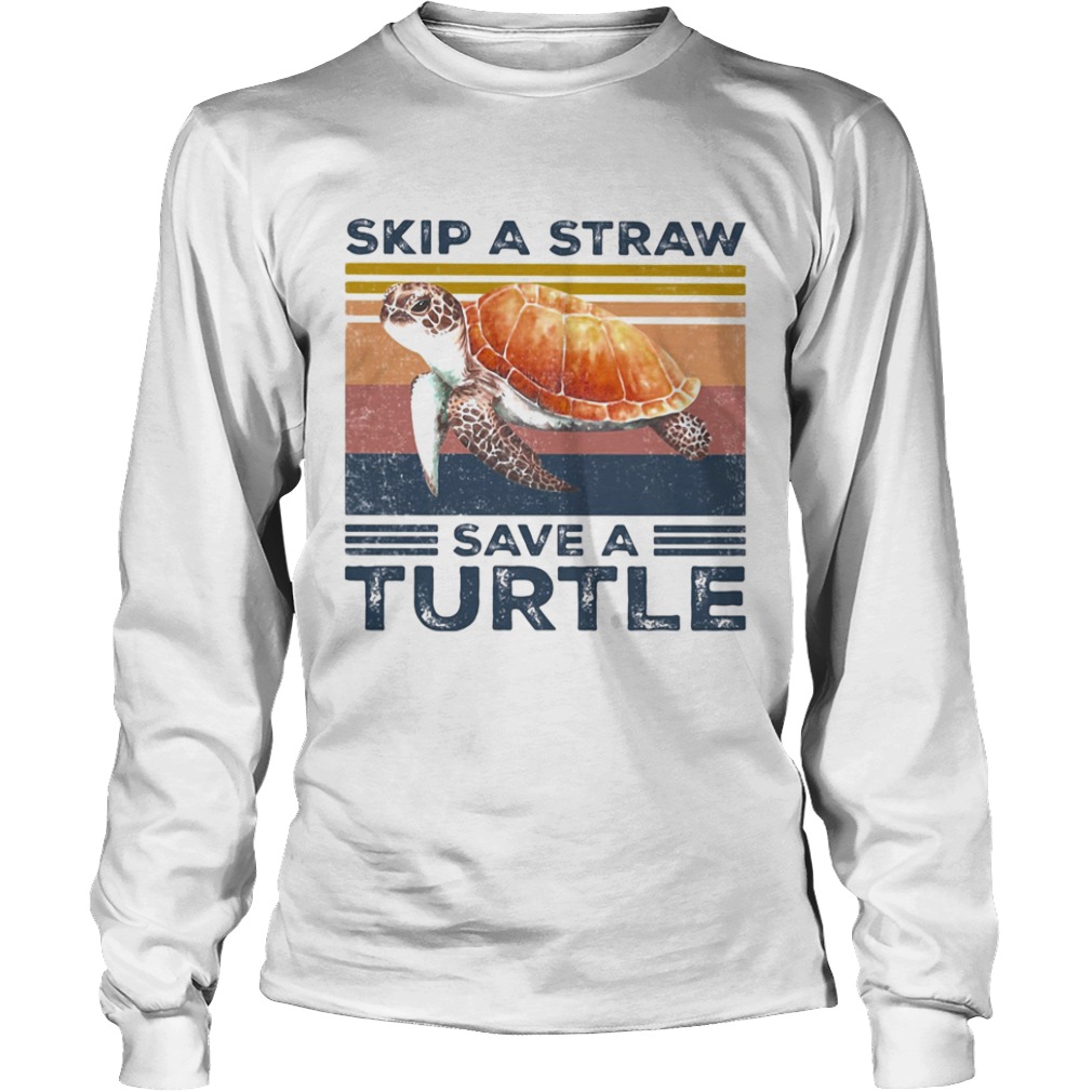 Skip a straw save a turtle vintage  Long Sleeve